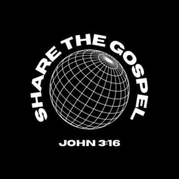 SHARE THE GOSPEL JOHN 3:16 logo