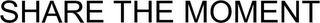 SHARE THE MOMENT logo
