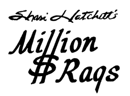 SHARI HATCHETT'S MILLION $ RAGS logo