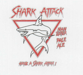SHARK ATTACK MAN EATER PALE ALE HAVE A SHARK ATTACK! logo