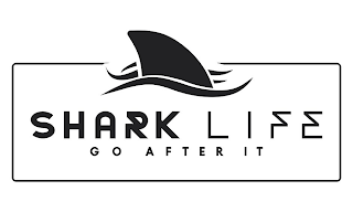 SHARK LIFE GO AFTER IT logo