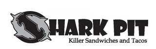 SHARK PIT KILLER SANDWICHES AND TACOS logo