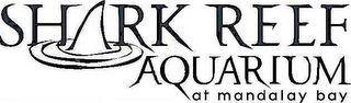 SHARK REEF AQUARIUM AT MANDALAY BAY logo