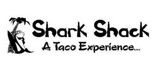 SHARK SHACK A TACO EXPERIENCE... logo