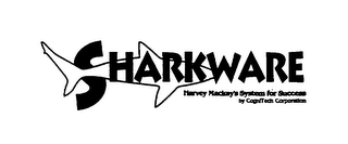 SHARKWARE HARVEY MACKAY'S SYSTEM FOR SUCCESS BY COGNITECH CORPORATION