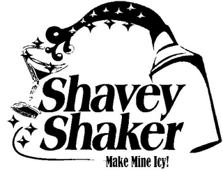 SHAVEY SHAKER MAKE MINE ICY! logo