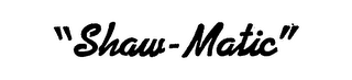 "SHAW-MATIC" logo