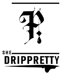 SHE DRIPPRETTY P logo