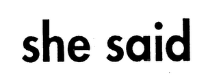 SHE SAID logo