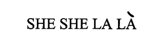 SHE SHE LA LÀ logo