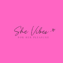 SHE VIBES FOR HER PLEASURE logo