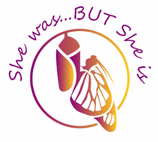 SHE WAS... BUT SHE IS logo