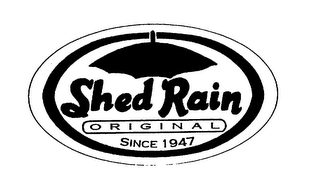 SHED RAIN ORIGINAL SINCE 1947 logo