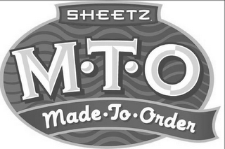 SHEETZ MTO MADE TO ORDER logo