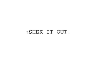 SHEK IT OUT! logo