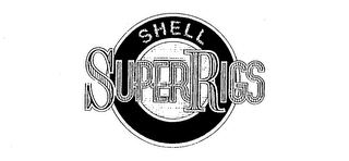 SHELL SUPERRIGS logo