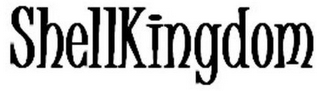 SHELLKINGDOM