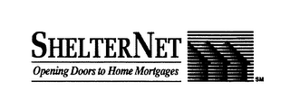 SHELTERNET OPENING DOORS TO HOME MORTGAGES logo