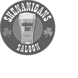SHENANIGANS SALOON ESTABLISHED 2007 logo