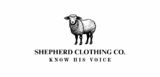 SHEPHERD CLOTHING CO. KNOW HIS VOICE logo