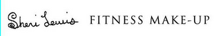 SHERI LEWIS FITNESS MAKE-UP logo