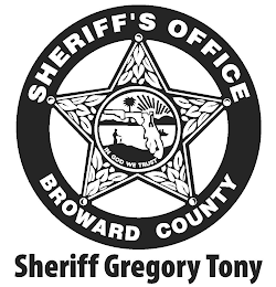 SHERIFF'S OFFICE BROWARD COUNTY SHERIFF GREGORY TONY IN GOD WE TRUST logo