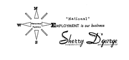 SHERRY D'GEORGE NATIONAL EMPLOYMENT IS OUR BUSINESS PERSONNEL AGENCY logo