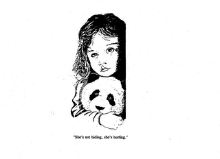 "SHE'S NOT HIDING, SHE'S HURTING." logo