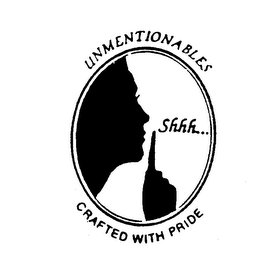 SHHH... UNMENTIONABLES CRAFTED WITH PRIDE logo
