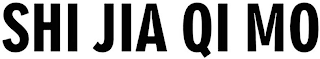 SHI JIA QI MO logo