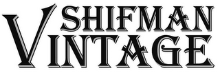 SHIFMAN VINTAGE logo