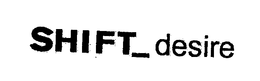 SHIFT_DESIRE logo