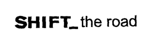 SHIFT_THE ROAD logo