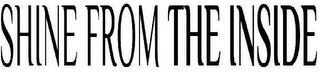 SHINE FROM THE INSIDE logo