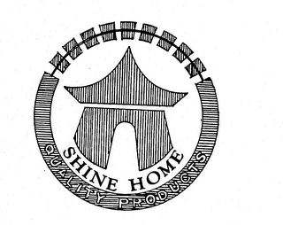 SHINE HOME QUALITY PRODUCTS