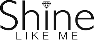 SHINE LIKE ME logo