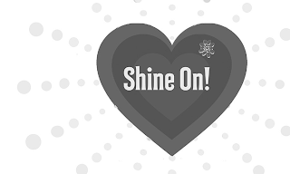 SHINE ON! logo