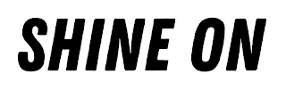 SHINE ON logo