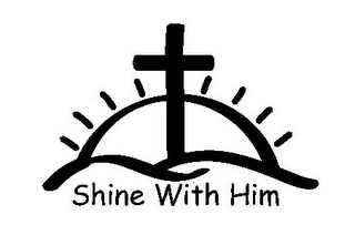 SHINE WITH HIM logo