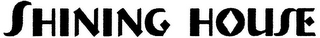 SHINING HOUSE logo