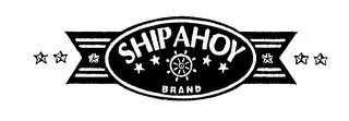 SHIP AHOY BRAND