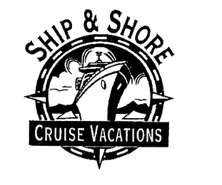 SHIP & SHORE CRUISE VACATIONS logo