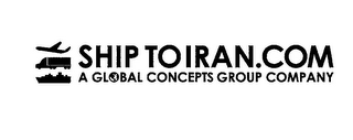 SHIP TO IRAN.COM A GLOBAL CONCEPTS GROUP COMPANY logo