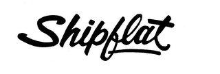 SHIPFLAT