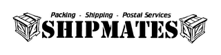 SHIPMATES PACKING - SHIPPING - POSTAL SERVICES logo