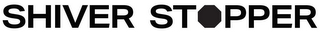 SHIVER STOPPER logo