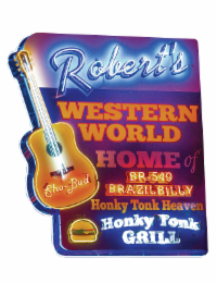 SHO-BUD ROBERT'S WESTERN WORLD HOME OF BR-549 BRAZILBILLY HONKY TONK HEAVEN HONKY TONK GRILL logo