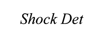 SHOCK DET logo