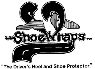 SHOE WRAPS "THE DRIVER'S HEEL AND SHOE PROTECTOR" logo