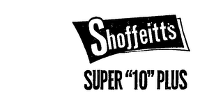 SHOFFEITTS SUPER "10" PLUS logo
